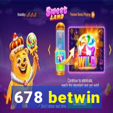 678 betwin